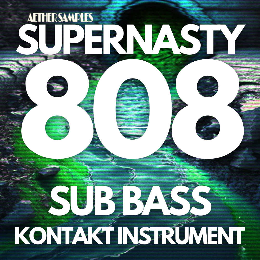 Supernasty 808: Playable Kontakt 808 Sub Bass Instrument